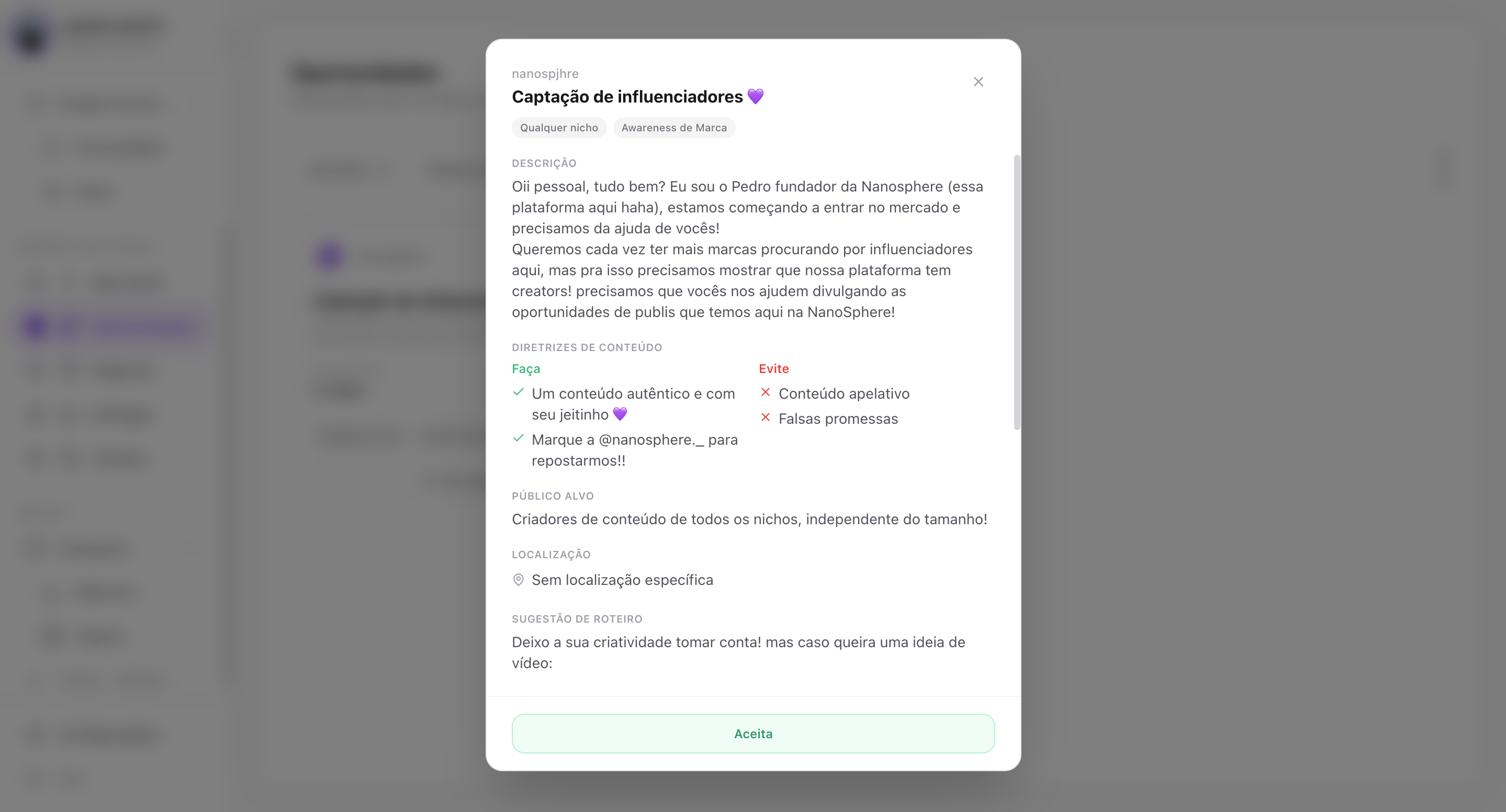 Faça o que você já faz de melhor — criar conteúdo autêntico. Receberá um briefing claro e suporte em cada etapa.